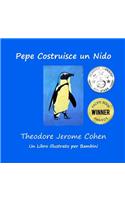 Pepe Costruisce un Nido