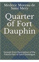 Quarter of Fort Dauphin