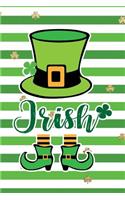 Irish: Funny Notebook for Kids Wide Ruled with Quote Cover