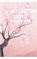 12 Week Gratitude Journal with Mood Tracker