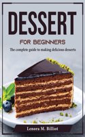 Dessert for Beginners