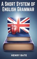 Short System of English Grammar