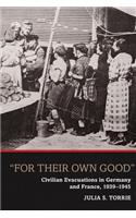 'For Their Own Good'