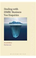 Dealing with Hmrc Business Tax Enquiries: Second Edition