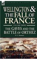 Wellington and the Fall of France Volume III