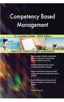 Competency Based Management A Complete Guide - 2020 Edition