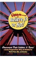 Ripley's Believe It or Not! Amusement Park Oddities & Trivia