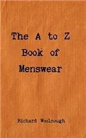 The A to Z Book of Menswear