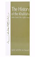 The History of the Khalifahs Who Took the Right Way