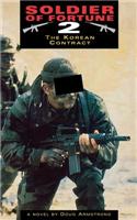 The Korean Contract: v. 2 (Soldiers of Fortune)