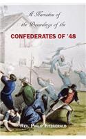 Narrative of the Proceedings of the Confederates of '48