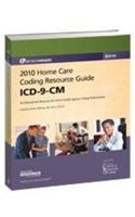 2010 Home Care Coding Resource Guide ICD-9-CM: (English)