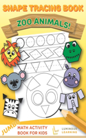 Shape Tracing Book - Zoo Animals