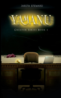 Yamanu: The Creator Series Book 1