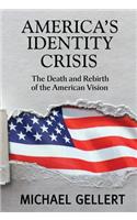 America's Identity Crisis