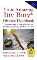 Your Amazing Itty Bitty(R) Divorce Handbook