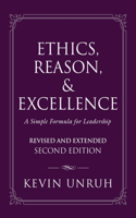 Ethics, Reason, & Excellence