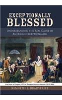 Exceptionally Blessed: Understanding the Real Cause of American Exceptionalism