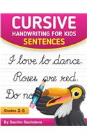 Cursive Handwriting for Kids: Sentences