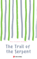 Trail of the Serpent