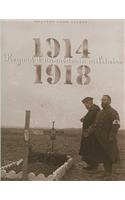 1914-1918, Regard D'Un Medecin Militaire