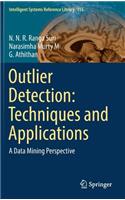 Outlier Detection: Techniques and Applications