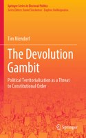 Devolution Gambit