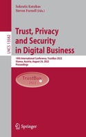 Trust, Privacy and Security in Digital Business