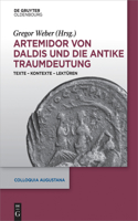 Artemidor Von Daldis Und Die Antike Traumdeutung