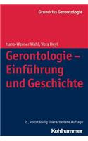 Gerontologie - Einfuhrung Und Geschichte