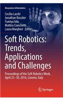 Soft Robotics: Trends, Applications and Challenges