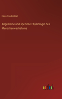 Allgemeine und spezielle Physiologie des Menschenwachstums