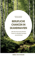 Berufliche Chancen in Skandinavien