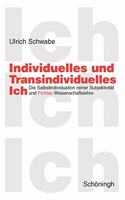 Individuelles Und Transindividuelles Ich