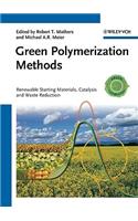 Green Polymerization Methods