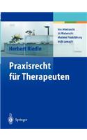 Praxisrecht für Therapeuten