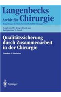 Qualitatssicherung Durch Zusammenarbeit in Der Chirurgie