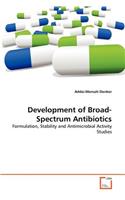 Development of Broad-Spectrum Antibiotics