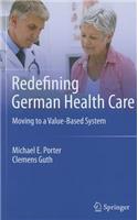 Redefining German Health Care