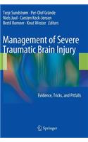 Management of Severe Traumatic Brain Injury