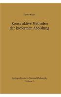 Konstruktive Methoden Der Konformen Abbildung