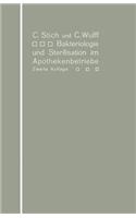 Bakteriologie Und Sterilisation Im Apothekenbetriebe