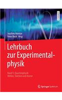 Lehrbuch Zur Experimentalphysik Band 5: Quantenphysik