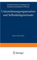 Unternehmungsorganisation Und Selbständigeneinsatz