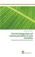 Social integration of macro-parasites in ant societies