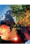 Operation Transit - Die Wpk-Bibel: (German)