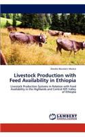 Livestock Production with Feed Availability in Ethiopia