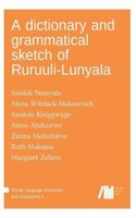dictionary and grammatical sketch of Ruruuli-Lunyala