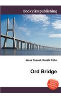 Ord Bridge: (English)