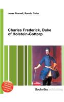 Charles Frederick, Duke of Holstein-Gottorp: (English)